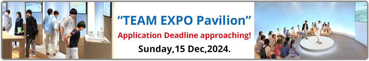 TEAM EXPO 2025 | Japan Association for the 2025 World Exposition